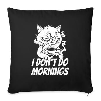Café Café Chat Je Ne Fais Pas De Matins - Housse de coussin décorative 45 x 45 cm - noir - Devant