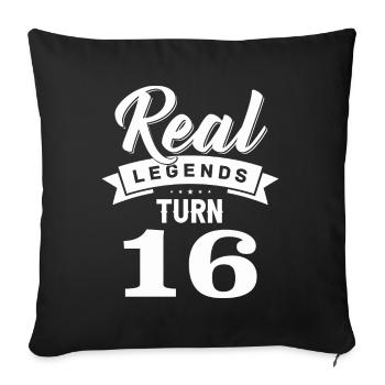 De vraies légendes ont 16 ans, 16 ans - Housse de coussin décorative 45 x 45 cm - noir - Devant