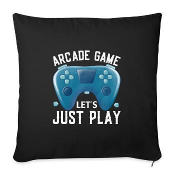 Arcade-Spiel Let'S Just Play - Sofakissenbezug 45 x 45 cm - Schwarz - Vorne