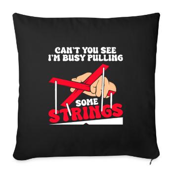 Ne vois-tu pas que je suis occupé à tirer des ficelles - Housse de coussin décorative 45 x 45 cm - noir - Devant