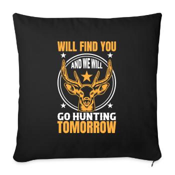 Je te trouverai et nous nous retrouverons demain mardi - Housse de coussin décorative 45 x 45 cm - noir - Devant