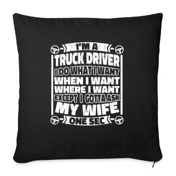 Truck Driver Trucker Truck Driver - Sofa pillowcase 17,3'' x 17,3'' (45 x 45 cm) - black - Front