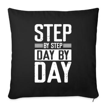 Step By Step Day By Day - Sofa pillowcase 17,3'' x 17,3'' (45 x 45 cm) - black - Front