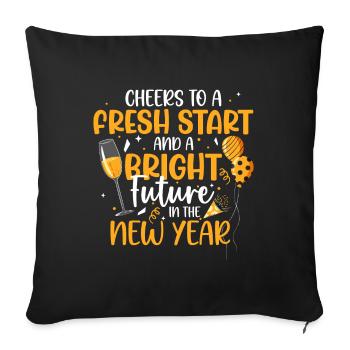 Cheers To A Fresh Start And A Bright Future In The - Sofa pillowcase 17,3'' x 17,3'' (45 x 45 cm) - black - Front