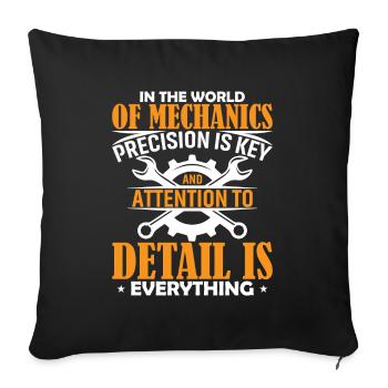 In The World Of Mechanics, Precision Is Key And At - Sofa pillowcase 17,3'' x 17,3'' (45 x 45 cm) - black - Front