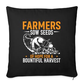 Farmers Sow Seeds Of Hope For A Bountiful Harvest - Sofa pillowcase 17,3'' x 17,3'' (45 x 45 cm) - black - Front