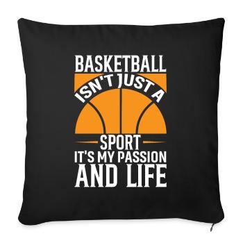 Le basket-ball n’est pas seulement un sport, c’est ma passion et ma passion. - Housse de coussin décorative 45 x 45 cm - noir - Devant