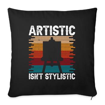 Funny Art Painter Artistic Isn ́t Stylistic Drawing - Sofa pillowcase 17,3'' x 17,3'' (45 x 45 cm) - black - Front