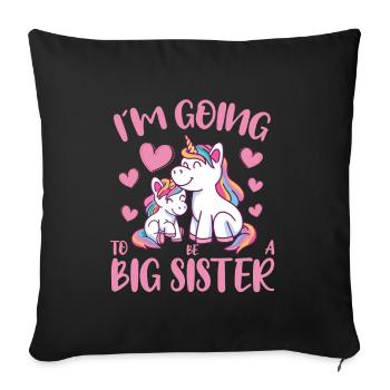 Going To Be A Big Sister Unicorn - Sofa pillowcase 17,3'' x 17,3'' (45 x 45 cm) - black - Front