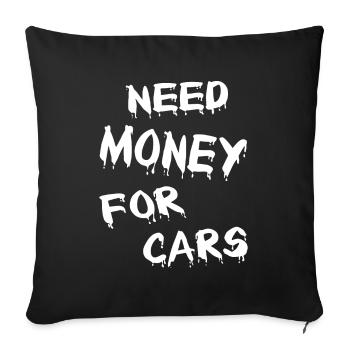 Need Money for Cars - Housse de coussin décorative 45 x 45 cm - noir - Devant