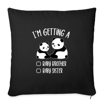 I'm Getting A Baby Brother Baby Sister Panda Gift - Sofa pillowcase 17,3'' x 17,3'' (45 x 45 cm) - black - Front