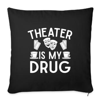 Le théâtre est ma conception musicale d’acteur de drogue - Housse de coussin décorative 45 x 45 cm - noir - Devant