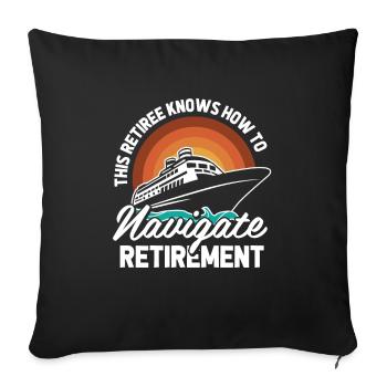 Kreuzfahrt Retired Retirement - Sofakissenbezug 45 x 45 cm - Schwarz - Vorne