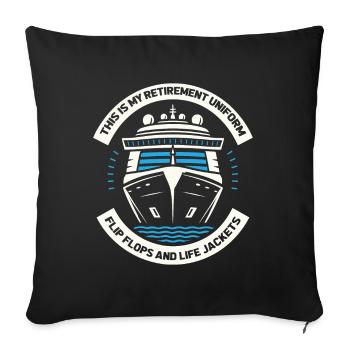 Kreuzfahrt Retired Retirement - Sofakissenbezug 45 x 45 cm - Schwarz - Vorne