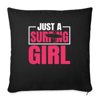 Surfer Surfen Just A Surfing Girl - Sofa pillowcase 17,3'' x 17,3'' (45 x 45 cm) - black - Front