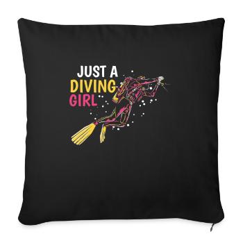 Diving Diver Just A Diving Girl - Sofa pillowcase 17,3'' x 17,3'' (45 x 45 cm) - black - Front