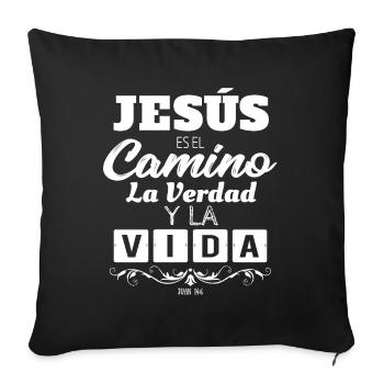 Jesús es el Camino la Verdad y la Vida - Sofa pillowcase 17,3'' x 17,3'' (45 x 45 cm) - black - Front