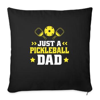 Pickleball Vater Just A Pickleball Dad - Sofa pillowcase 17,3'' x 17,3'' (45 x 45 cm) - black - Front