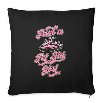 Jet Ski Juste Une Fille De Jet Ski - Housse de coussin décorative 45 x 45 cm - noir - Devant