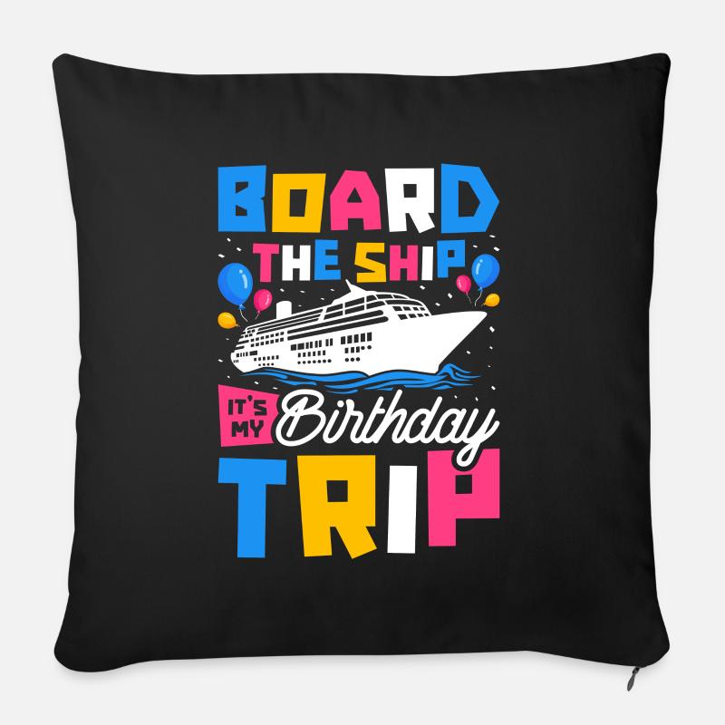 Kreuzfahrt Geburtstag - Sofakissenbezug 45 x 45 cm - Schwarz