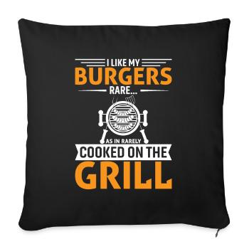 Ich mag meine Burger rare... Wie in Selten gekocht auf dem - Sofakissenbezug 45 x 45 cm - Schwarz - Vorne