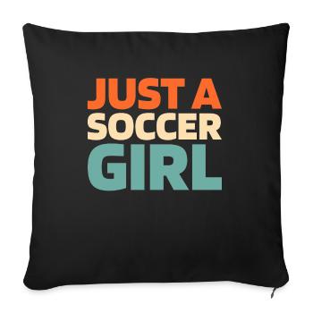 Joueur de football Juste une fille de football - Housse de coussin décorative 45 x 45 cm - noir - Devant
