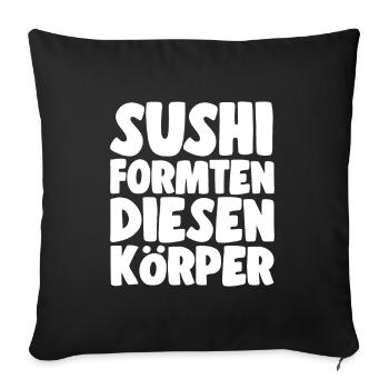 Sushi lovers sushi shaped this body - Sofa pillowcase 17,3'' x 17,3'' (45 x 45 cm) - black - Front