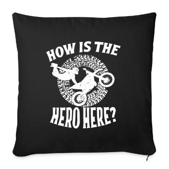 Dirt Bike Rider Hero Here MX Motocross Supercross - Sofa pillowcase 17,3'' x 17,3'' (45 x 45 cm) - black - Front