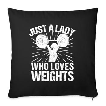 lPowerlifting Bodybuilder Just Lady Loves Weights - Housse de coussin décorative 45 x 45 cm - noir - Devant