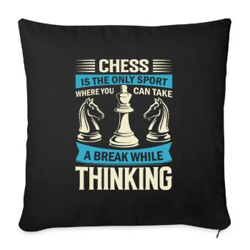 Les échecs sont le seul sport où l’on peut faire une pause - Housse de coussin décorative 45 x 45 cm - noir - Devant