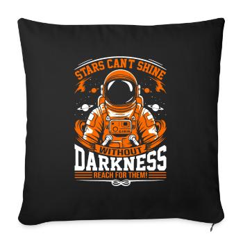 Les étoiles ne peuvent pas briller sans l’obscurité - attrapez le - Housse de coussin décorative 45 x 45 cm - noir - Devant