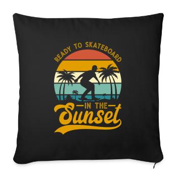Bereit zum Skateboarden im Sonnenuntergang - Sofakissenbezug 45 x 45 cm - Schwarz - Vorne