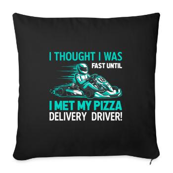 Je pensais que j’étais rapide jusqu’à ce que je rencontre ma livraison de pizza - Housse de coussin décorative 45 x 45 cm - noir - Devant