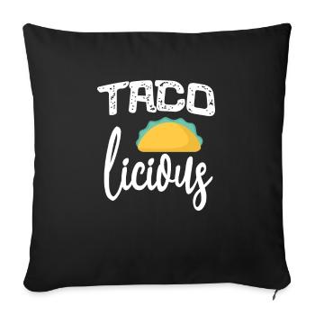 Taco Licious cadeau de cuisine mexicaine - Housse de coussin décorative 45 x 45 cm - noir - Devant