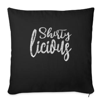 Licious Style Design Shirt Gift - Sofa pillowcase 17,3'' x 17,3'' (45 x 45 cm) - black - Front