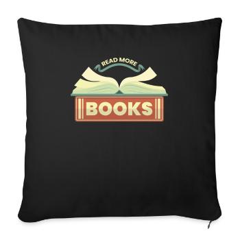 Read More Books Reading Teacher Funny Bookworm - Sofa pillowcase 17,3'' x 17,3'' (45 x 45 cm) - black - Front