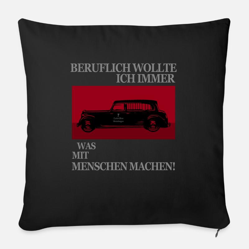 Bestatter: Beruflich Etwas Mit Menschen Machen - Sofakissenbezug 45 x 45 cm - Schwarz