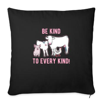 Be nice to animals - Sofa pillowcase 17,3'' x 17,3'' (45 x 45 cm) - black - Front