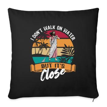 Je ne marche pas sur l’eau mais c’est proche - Jésus - SUP - Housse de coussin décorative 45 x 45 cm - noir - Devant