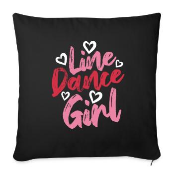 Linedance Girl - Linedancing Countrymusic - Sofakissenbezug 45 x 45 cm - Schwarz - Vorne