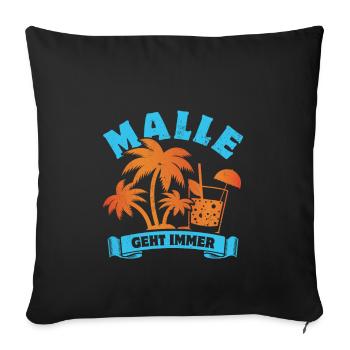 Malle geht immer - Mallorca Fan - Spruch - Sofakissenbezug 45 x 45 cm - Schwarz - Vorne