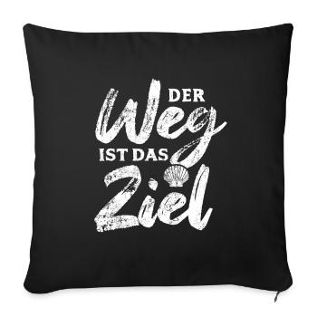 Der Weg ist das Ziel - Camino - Jakobsweg - Pilger - Sofakissenbezug 45 x 45 cm - Schwarz - Vorne