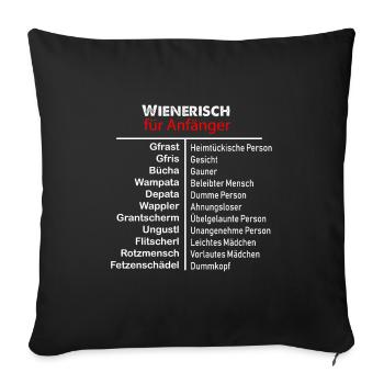 Wienerisch für Anfänger - Austria Mundart Dialekt - Sofakissenbezug 45 x 45 cm - Schwarz - Vorne
