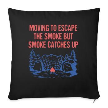 Déménager pour échapper à la fumée Camping Drôle De Camping - Housse de coussin décorative 45 x 45 cm - noir - Devant