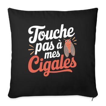 Touche pas à mes cigales - Housse de coussin décorative 45 x 45 cm - noir - Devant