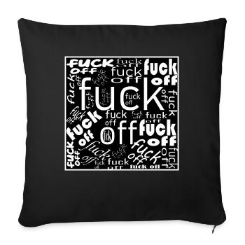 fuck off - Sofakissenbezug 45 x 45 cm - Schwarz - Vorne