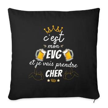 This is my stag do I'm going to take dear Humor gift - Sofa pillowcase 17,3'' x 17,3'' (45 x 45 cm) - black - Front