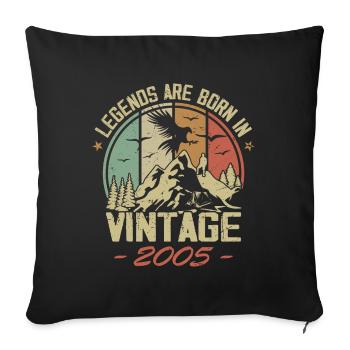 The Legends Were Born In 2005 - 19th Anniversary - Sofa pillowcase 17,3'' x 17,3'' (45 x 45 cm) - black - Front