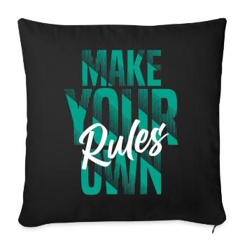Make your own rules - Sofakissenbezug 45 x 45 cm - Schwarz - Vorne