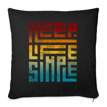 Modern Keep Life Simple Vintage Gradient - Sofa pillowcase 17,3'' x 17,3'' (45 x 45 cm) - black - Front